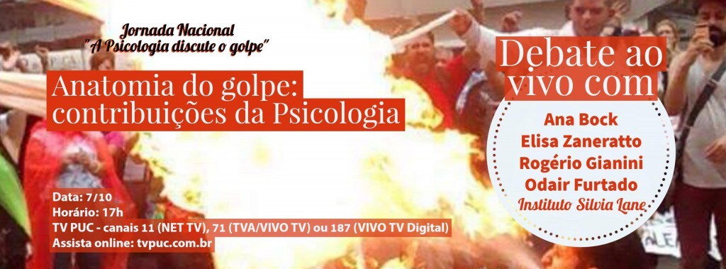 nao-perca-nesta-6a-feira-7-de-outubro-a-transmissao-on-line-do-debate-anatomia-do-golpe-contribuicoes-da-psicologia