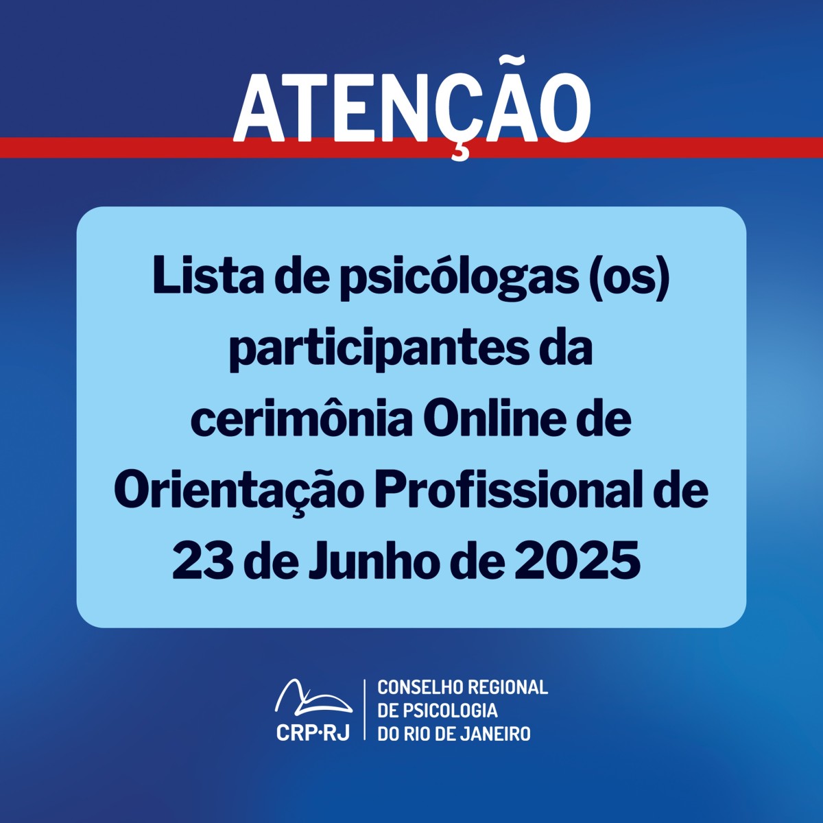 atencao-lista-de-psicologas-os-participantes-da-cerimonia-online-de-orientacao-profissional-de-23062025