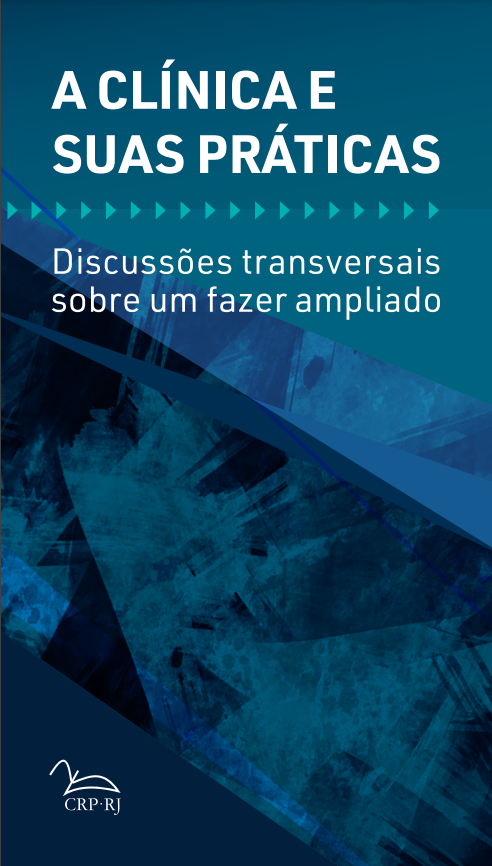 A clínica e suas práticas